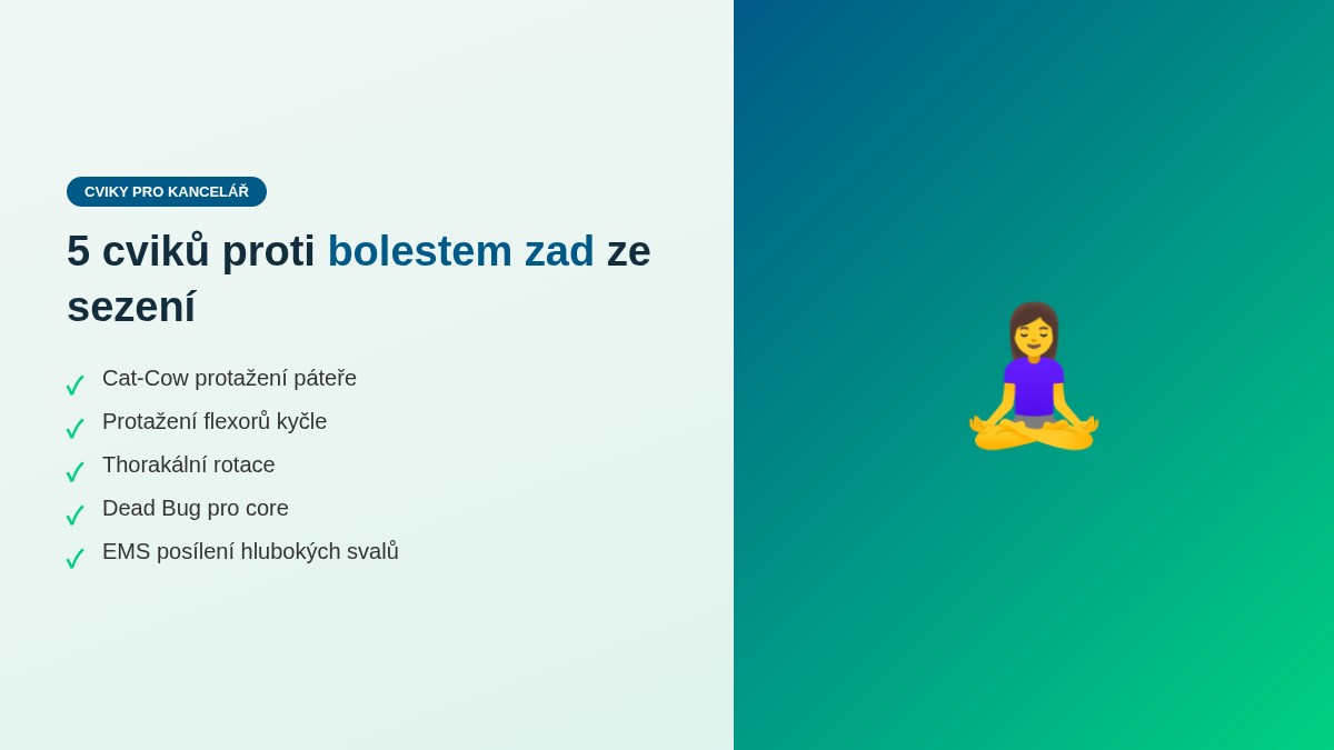 5 cviků proti bolestem zad z kanceláře