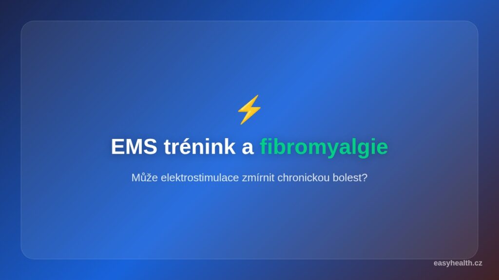 EMS trénink a fibromyalgie – může elektrostimulace zmírnit chronickou bolest