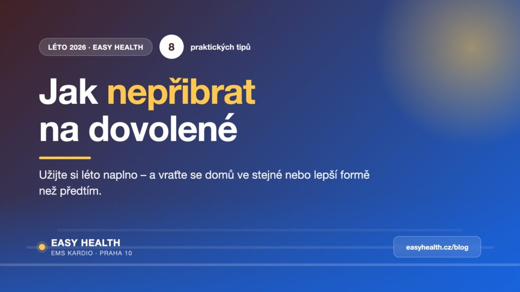 Jak nepřibrat na dovolené – 8 praktických tipů pro udržení formy v létě