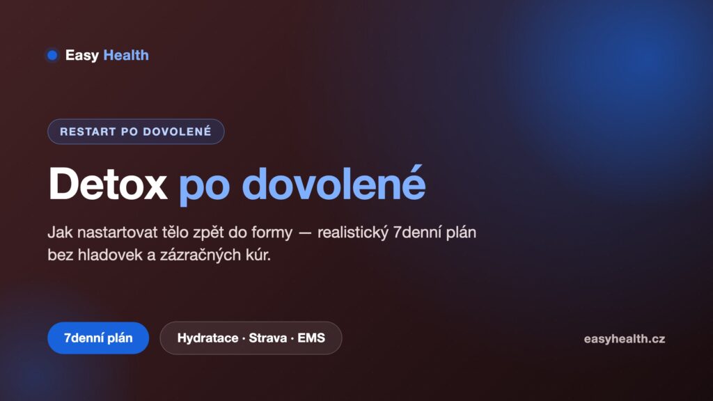 Detox po dovolené – 7denní plán návratu do formy s EMS tréninkem